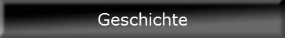 Geschichte